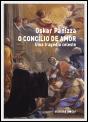 O Concílio de Amor - Preview