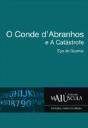 O Conde d`Abranhos e a Catástrofe - Preview