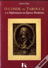 O Conde de Tarouca e a Diplomacia na Época Moderna