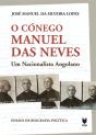 O Cónego Manuel das Neves - Preview