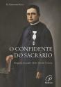 O Confidente do Sacrário - Preview