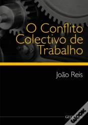Capa do artigo O Conflito Colectivo de Trabalho