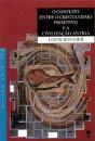 O Conflito entre o Cristianismo Primitivo e a Civilização Antiga - Preview