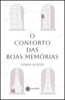 O Conforto das Boas Memórias