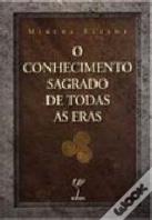 O Conhecimento Sagrado de Todas as Eras