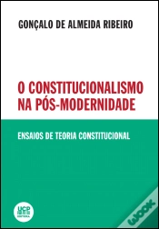 Capa do artigo O Constitucionalismo na Pós-Modernidade