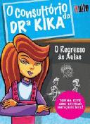 O Consultório da Dra. Kika
