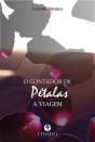 O Contador de Pétalas - a Viagem - Preview
