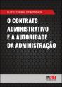 O Contrato Administrativo e a Autoridade da Administração - Preview