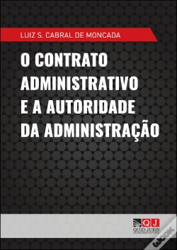 Capa do artigo O Contrato Administrativo e a Autoridade da Administração