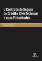 O Contrato de Seguro de Crédito <i>Stricto Sensu</i> e Suas Vicissitudes - Preview