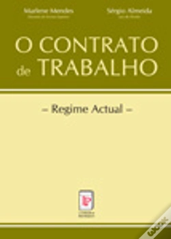 Capa do artigo O Contrato de Trabalho - Regime Actual
