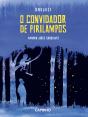 O Convidador de Pirilampos - Preview