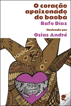 Capa do artigo O Coração Apaixonado do Baobá