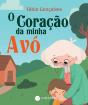 O Coração da Minha Avó - Preview
