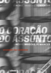 O Coração do Assunto