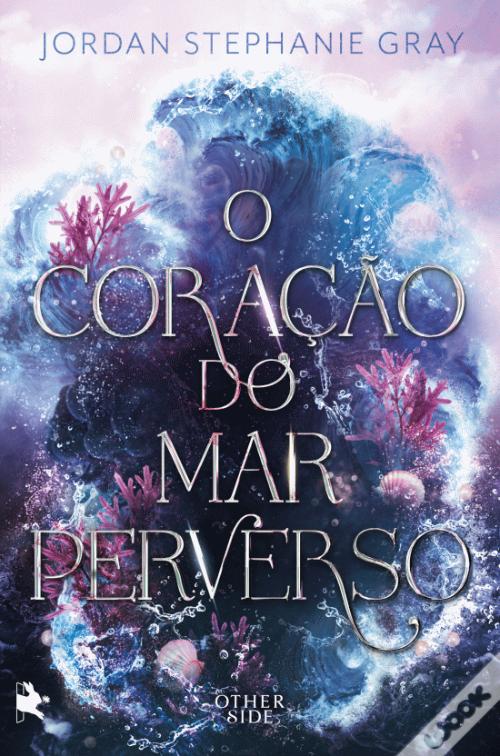 O Coração do Mar Perverso