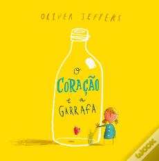 O Coração e a Garrafa