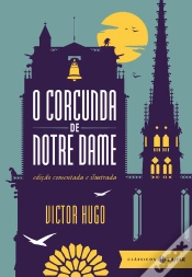 Capa do artigo O Corcunda De Notre Dame: Edição Comentada E Ilustrada
