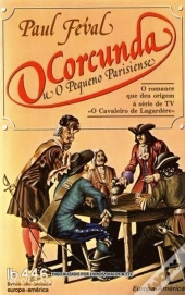 O Corcunda Ou o Pequeno Parisiense