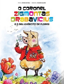 Capa do artigo O Coronel Zigmontas Drabavicius e o Seu Exército de Flores