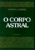 O Corpo Astral