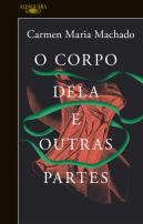 O Corpo Dela e Outras Partes