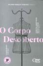 O Corpo Descoberto - Preview
