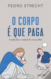 Capa do artigo O Corpo é que Paga