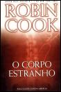 O Corpo Estranho - Preview