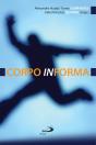 O Corpo Informa - Preview