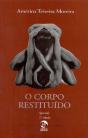 O Corpo Restituído - Preview