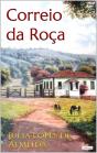 O Correio Da Roça - Julia Lopes De Almeida - Preview