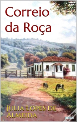 Capa do artigo O Correio Da Roça - Julia Lopes De Almeida