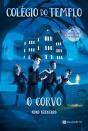 O Corvo - Colégio Do Templo 1 - Preview