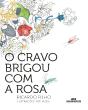 O Cravo Brigou Com A Rosa - Preview