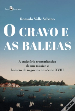 Capa do artigo O Cravo E As Baleias