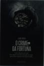 O Crime da Fortuna  - Preview