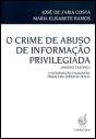 O Crime de Abuso de Informação Privilegiada - Preview
