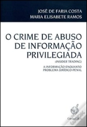 Capa do artigo O Crime de Abuso de Informação Privilegiada