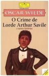 O Crime de Lorde Arthur Savile e Outras Histórias