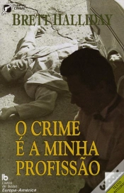 Capa do artigo O Crime é a Minha Profissão