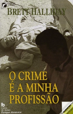 Capa do artigo O Crime é a Minha Profissão