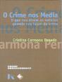 O Crime nos Media - Preview