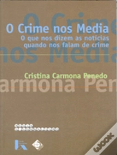 O Crime nos Media