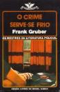 O Crime Serve-Se Frio - Preview