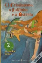 O Crisânteno, o Golfinho e a Estrela