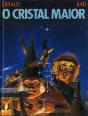 O Cristal Maior - Preview