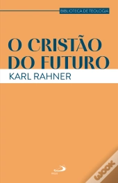 O Cristão Do Futuro