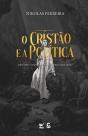 O Cristão E A Política - Preview